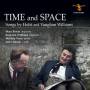 Roderick Williams / Mary Bevan / Jack Liebeck / Va - Time And Space: Songs By Holst And Vaughan William