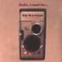Kip Boardman - Hello,I Must Be...