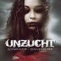 Unzucht - Schweigen/seelenblind
