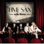 Five Sax - At the Movies: Pirates/Lord of the Rings/+