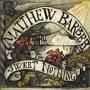Matthew Barber - Sweet Nothing