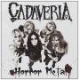Cadaveria - Horror Metal