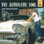 Cherry Casino & The Gamblers - The Automatic Fool (LP, 10inch)