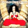 Canda & Guru Atman - Healing Yoga Mantras