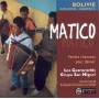 Los Guaracachis / Grupo San Miguel - Matico/Bolivien
