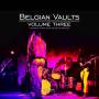 Various - Belgian Vaults Vol.3