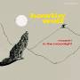 Howlin' Wolf - Moanin' In The Moonlight+4 Bonus Tracks (180g