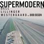 Christopher Dell, Christian Lillinger, Jonas Weste - Supermodern 02