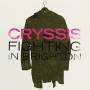 Cryssis - Fighting In Brighton