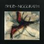 Shub Niggurath - C'etaient De Tres Grands Vents