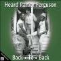Sherman Ferguson & John Heard - Back To Back