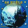 Noel - Vol. 1-26 Noels Du Monde Entier
