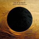 Jack The Joker - The Devil To Pay In The Backlands