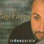 Gigi Finizio - In Due Parole