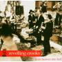 Revelling Crooks - From Heaven Into Hell