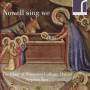 Worcester College Choir - Nowell sing we