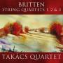 Takacs Quartett - Streichquartette