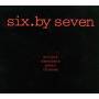 Six. By Seven - Artists Cannibals Poets Thieves