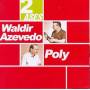 Poly / Waldir Azevedo - 2 Ases