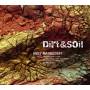 Andy Manndorff - Dirt & Soil