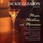 Jackie Gleason - Music Martinis & Memories