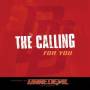 The Calling - For You