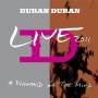 Duran Duran - A Diamond in the Mind-Live 2011
