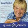 C. Jerome - 25 Ans De Succs