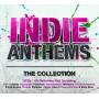 Various - Indie Anthems-The Collection