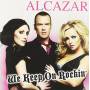 Alcazar - We Keep On Rockin'