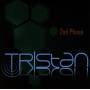 Tristan - 2nd Phase