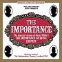 Importance: Musical Version Of The Importance Of - Importance: Musical Version Of The Importance Of