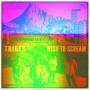 Tribes - Wish To Scream