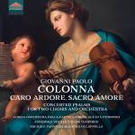 Cappella Musicale Arcivescovile Della Basilica Di - Colonna: Caro Ardore, Sacro Amore