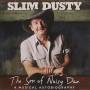 Slim Dusty - Son Of Noisy Dan