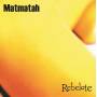 Matmatah - Rebelote (Reissue)