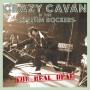 Crazy Cavan N' The Rhythm Rockers - The Real Deal