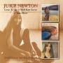 Juice Newton - Come To Me/well Kept Secret/take Heart