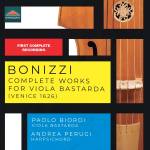 Paolo Biordi / Andrea Perugi - Bonizzi: Smtliche Werke fr Viola Bastarda