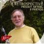 Arteel Freddy & Friends - A Retrospective