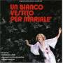 Fiorenzo Carpi - Un Bianco Vestito Per Marial