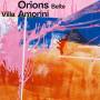 Orions Belte - Villa Amorini