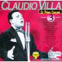 VILLA CLAUDIO - Claudio Villa Prime Canzoni 3