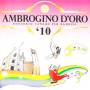 Coro Ambrogino D'oro - Ambrogino D'oro 2010