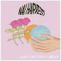 Nai Harvest - Just Like You