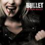 Bullet - Bite The Bullet
