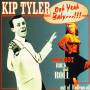 Kip Tyler - Ooh Yeah Baby - Red Hot Rock And Roll