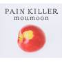 Moumoon - Pain Killer