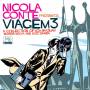 Conte Nicola - Conte Presents Viagem 3