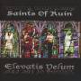 Saints Of Ruin - Elevatis Velum